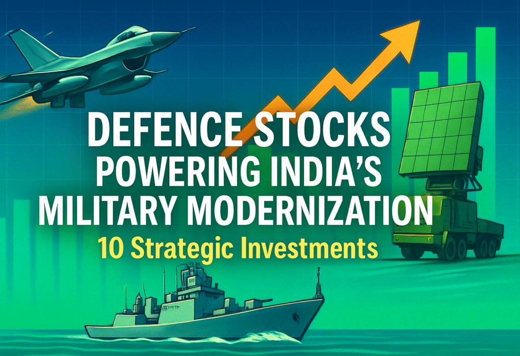 Defence Stocks Powering India’s Military Modernization: 10 Strategic Investments Defence Stocks Powering India's Military Modernization: 10 Strategic Investments